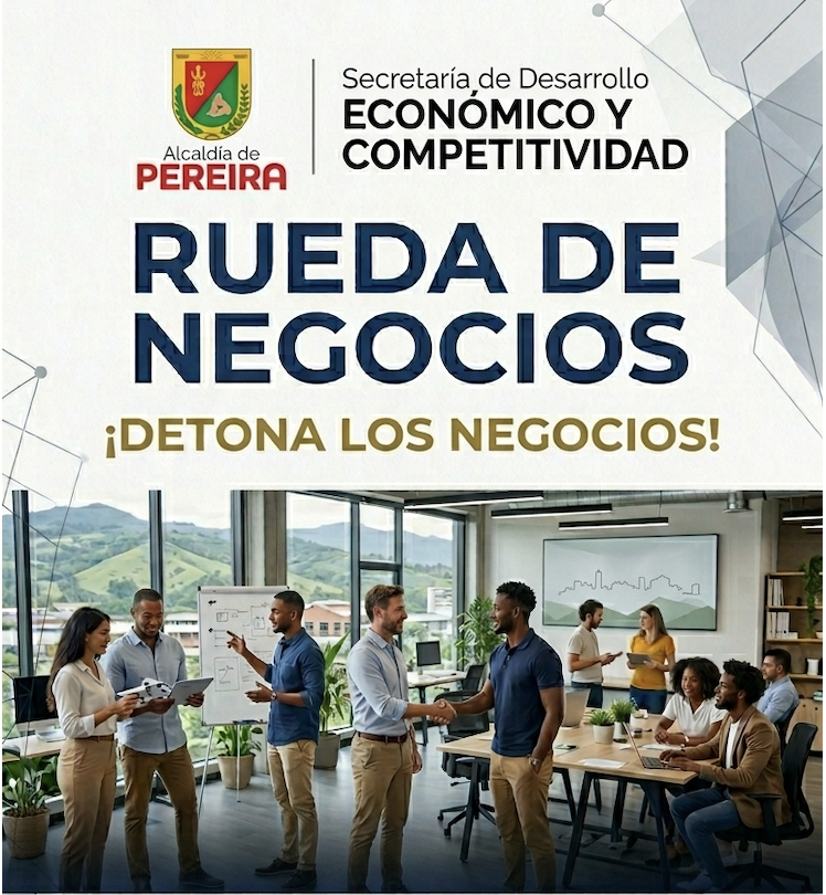 Rueda de Negocios · Alcaldía de Pereira